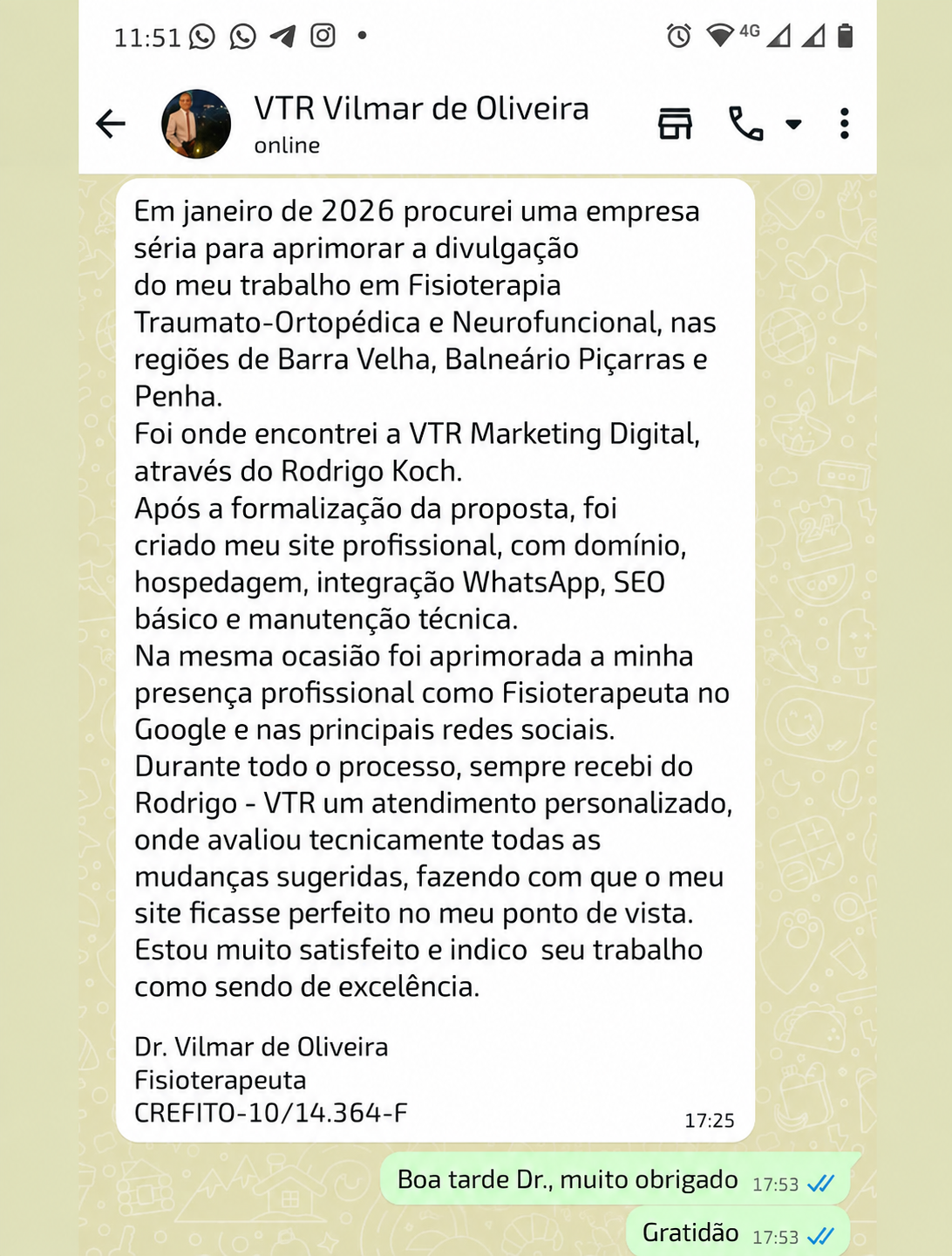 Depoimento de Dr. Vilmar de Oliveira enviado no WhatsApp